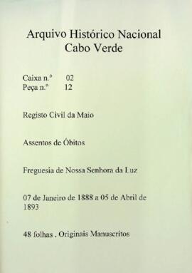 Livro de registos de óbitos da freguesia de Nossa Senhora da Luz, da ilha do Maio (1888-1893)